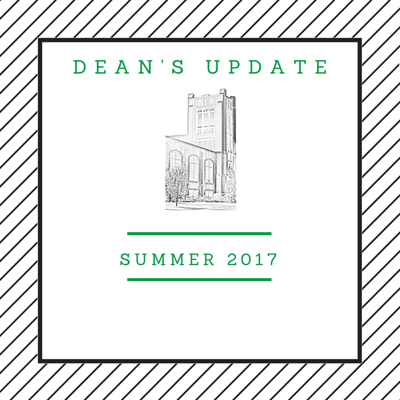 Dean’s Summer Update is here!