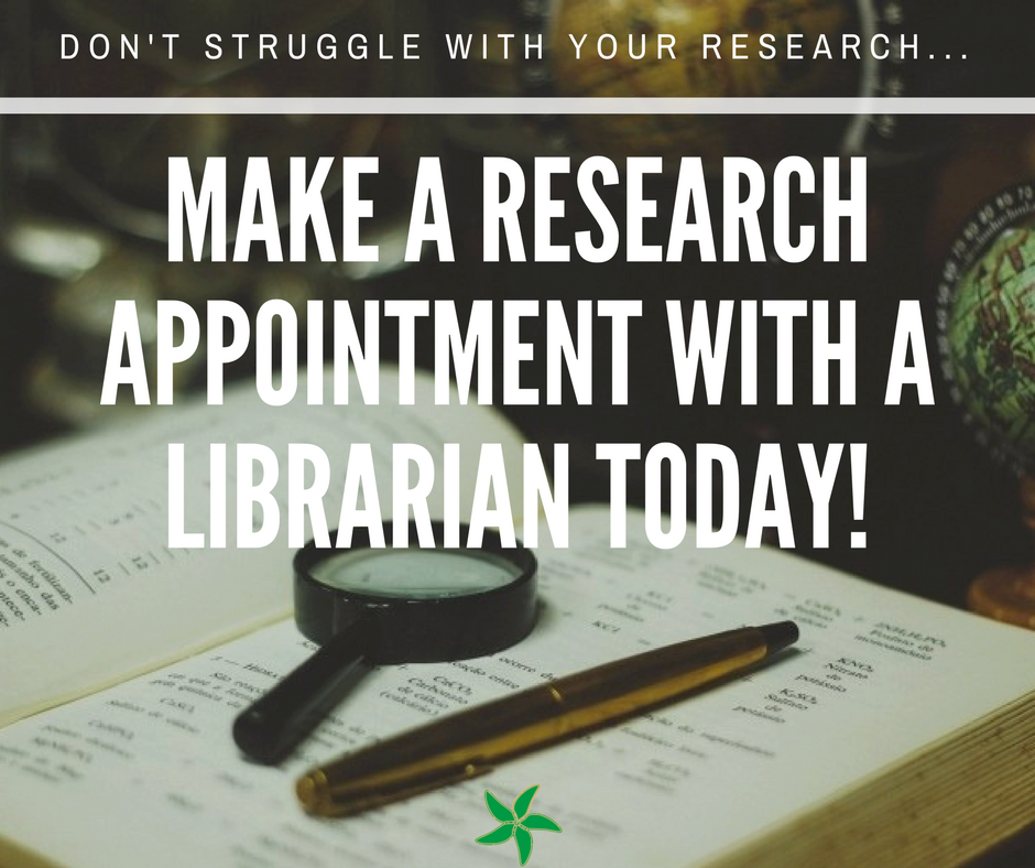 Don't struggle with your research... Make a research appointment with a librarian today!