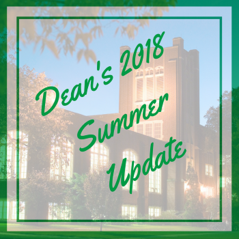 Dean's 2018 Summer Update