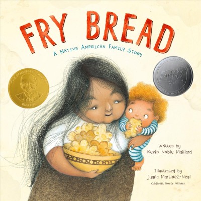 cover of Fry Bread by Kevin Noble Maillard