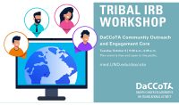 DaCCoTA Community Engagement and Outreach core hosts Tribal IRB Workshop Oct. 6