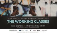UND Writers Conference to focus on ‘The Working Classes’