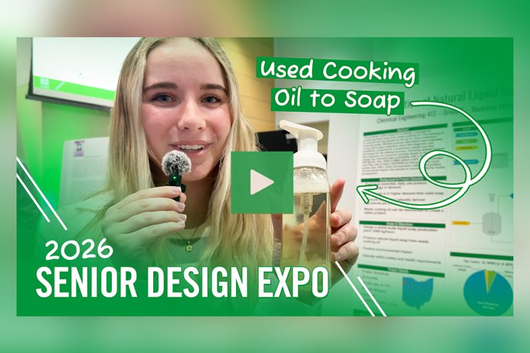 A video thumbnail that reads: "2026 Senior Design Expo | Used Cooking Oil to Soap". The thumbail features a student holding up a container of soap as she stands in front of a research poster.