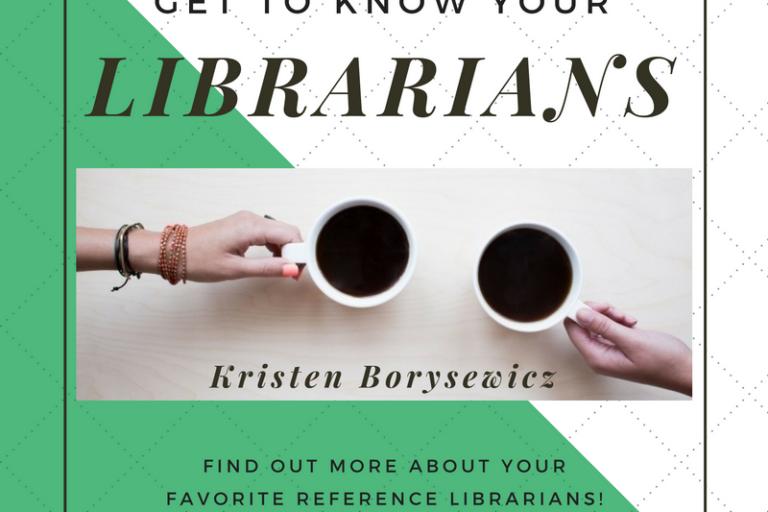 Get to know your reference librarians: Kristen Borysewicz