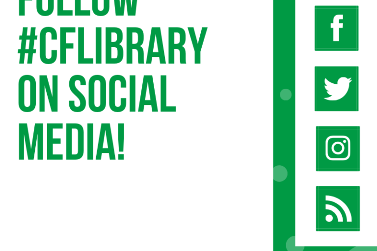 Follow #CFLibrary on facebook, twitter, instagram, and our blog