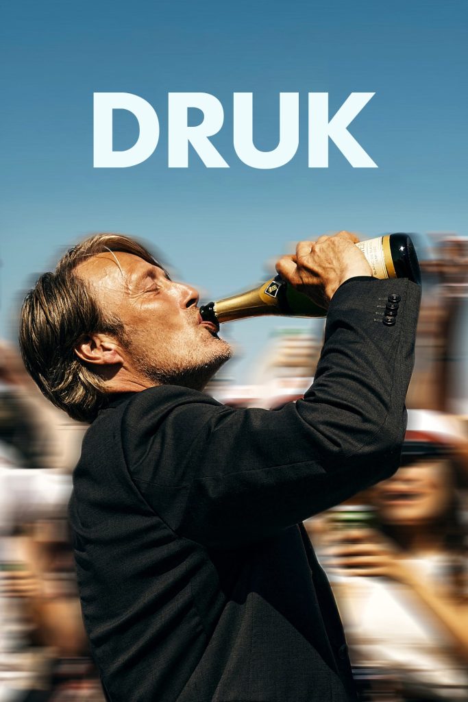 Movie poster for the movie Druk showing the main character downing a beer