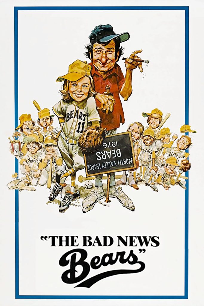 Movie poster for The Bad News Bears depicting the eponymous team in uniform
