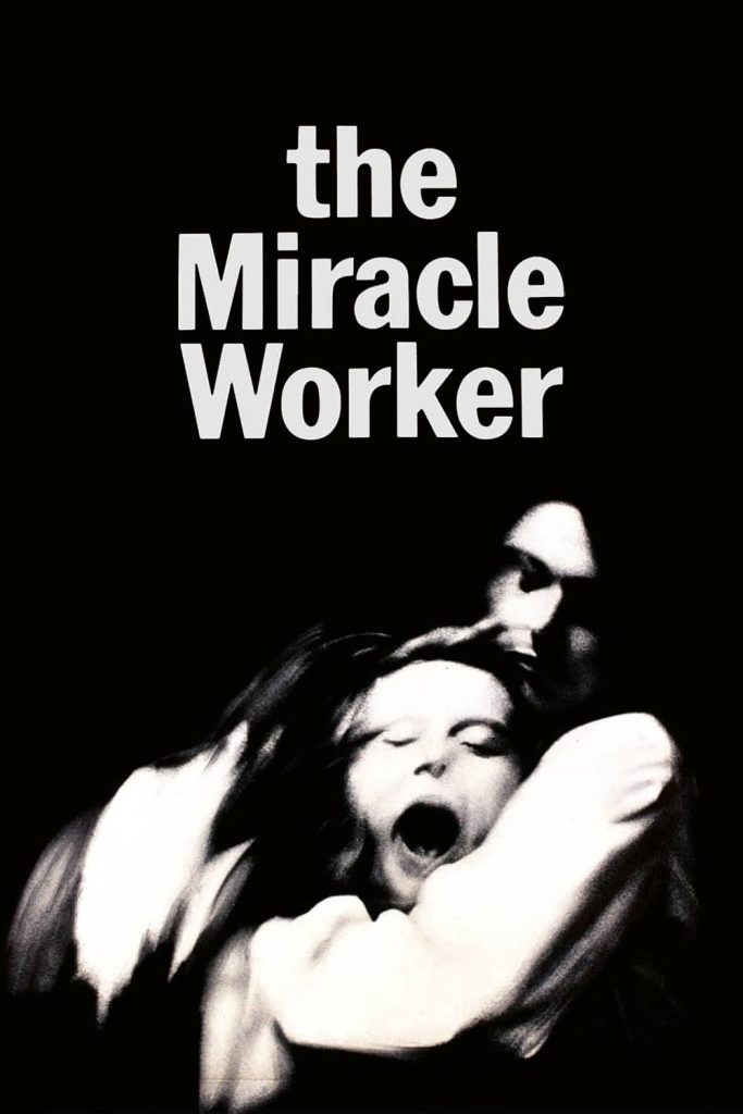 Movie poster for The Miracle Worker showing a blurred photo of Helen and Annie struggling
