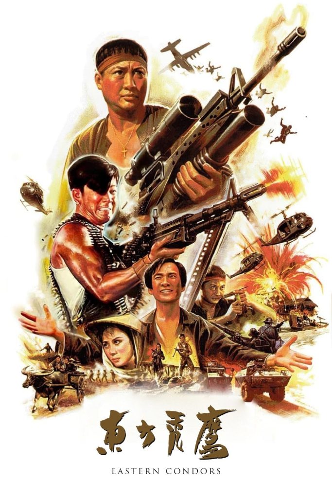 Movie poster for Eastern Condors depicting the main characters posing with weapons amidst explosions