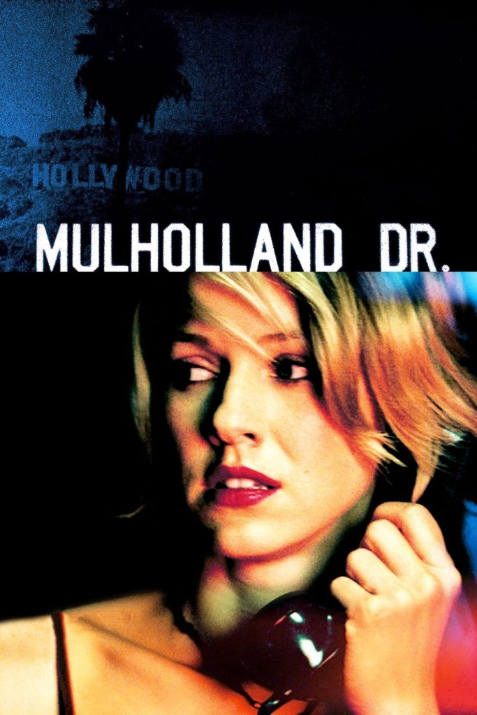 Movie poster for Mulholland Drive, depicting the heroine answering a phone beneath a shadowy Hollywood sign.