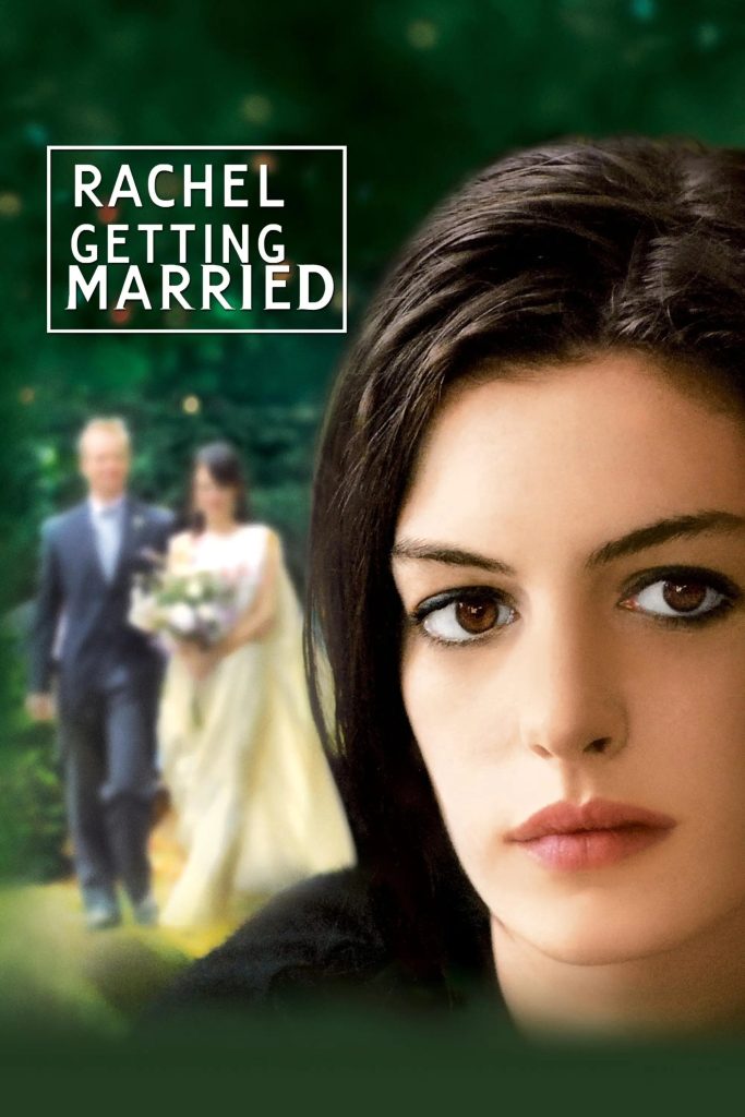 Movie poster for Rachel Getting Married showing the titular heroine in close-up, with wedding guests blurred in the background