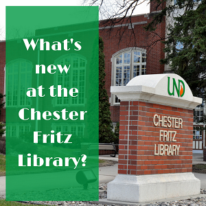 Signage and front of Chester Fritz Library building