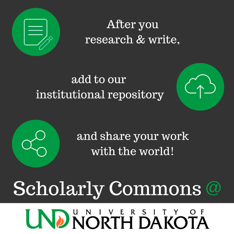 Deposit your research in UND's Scholarly Commons institutional repository