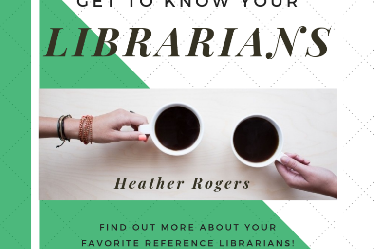 Get to know your librarians: Heather Rogers
