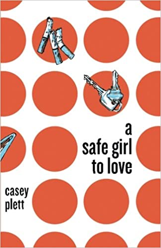 cover of A Safe Girl to Love
