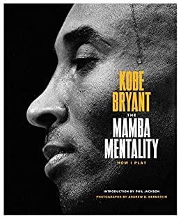 Cover of The Mamba Mentality: How I Play by Kobe Bryant