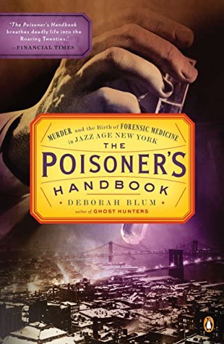 cover of the Poisoner's Handbook by Deborah Blum