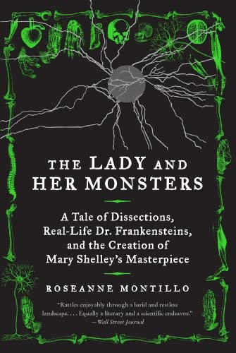 cover of The Lady and Her Monsters By Roseanne Montillo