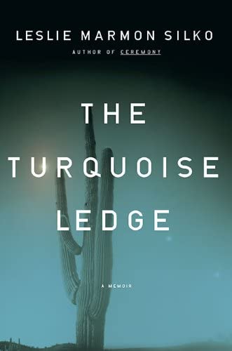 cover of The Turquoise Ledge by Leslie Marmon Silko
