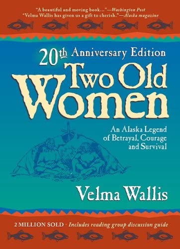 cover of Two Old Women by Velma Wallis