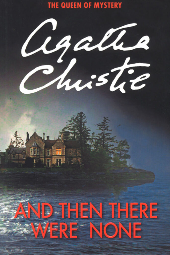 link to the Chester Fritz Library catalog entry for And Then There Were None by Agatha Christie