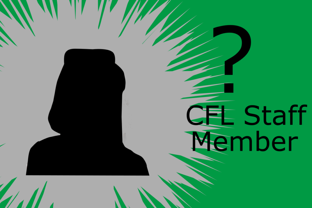 CFL Staff Member?