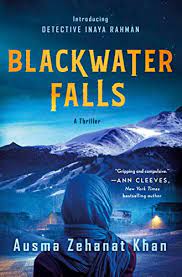 Link to the Chester Fritz Library catalog record for Blackwater Falls by Asuma Zehanat Kahn