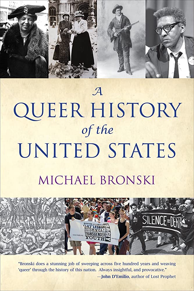 Link to the Chester Fritz Library catalog record for A Queer History of the United States by Michael Bronski