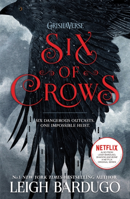 Link to the Chester Fritz Library catalog record for Six of Crows by Leigh Bardugo