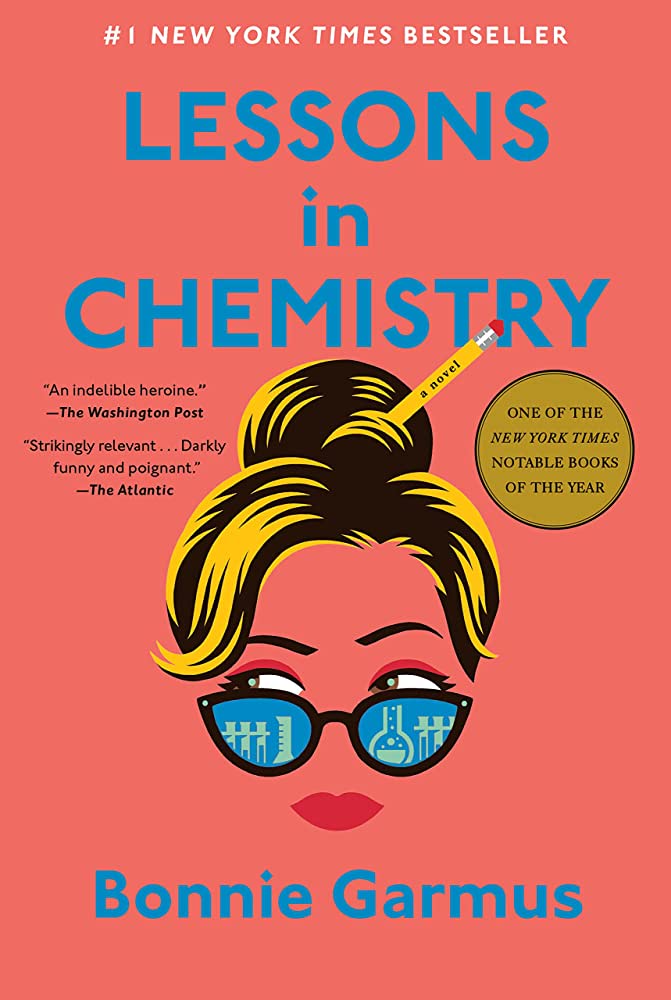 Link to the Chester Fritz Library catalog record for Lessons in Chemistry by Bonnie Garmus