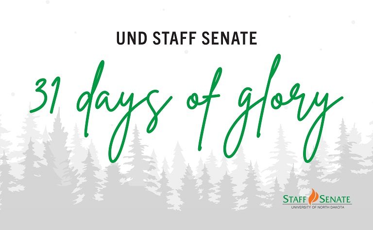 UND staff senate 31 days of glory