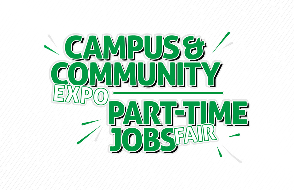 text: Campus and Community Expo, Part-Time Jobs Fair