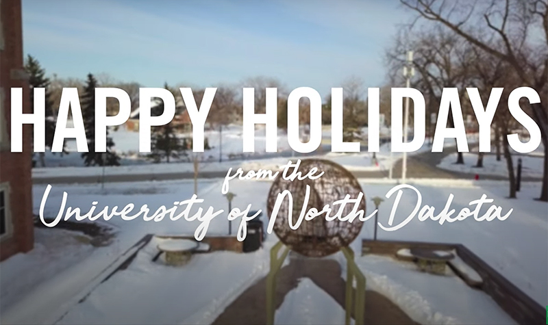 Happy holidays from the University of North Dakota