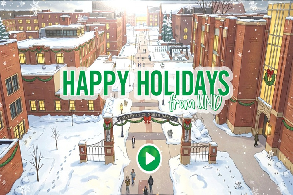 UND winter holiday scene with words: Happy Holidays from UND.